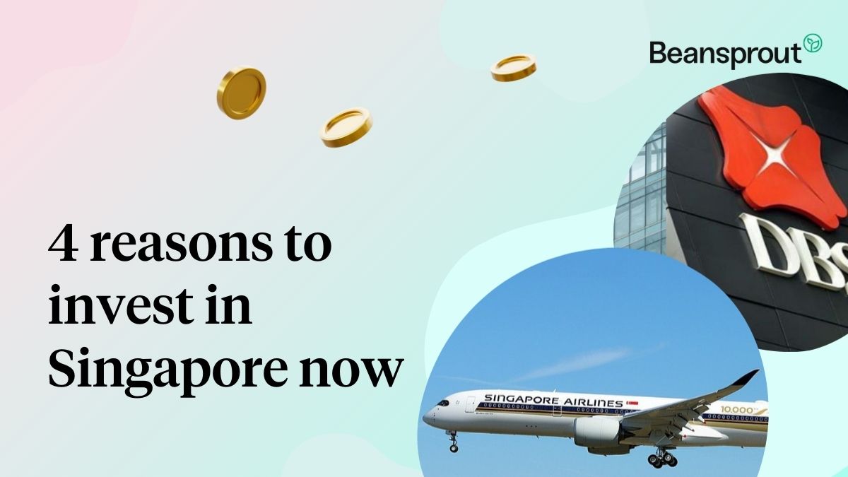 4 reasons to invest in Singapore now