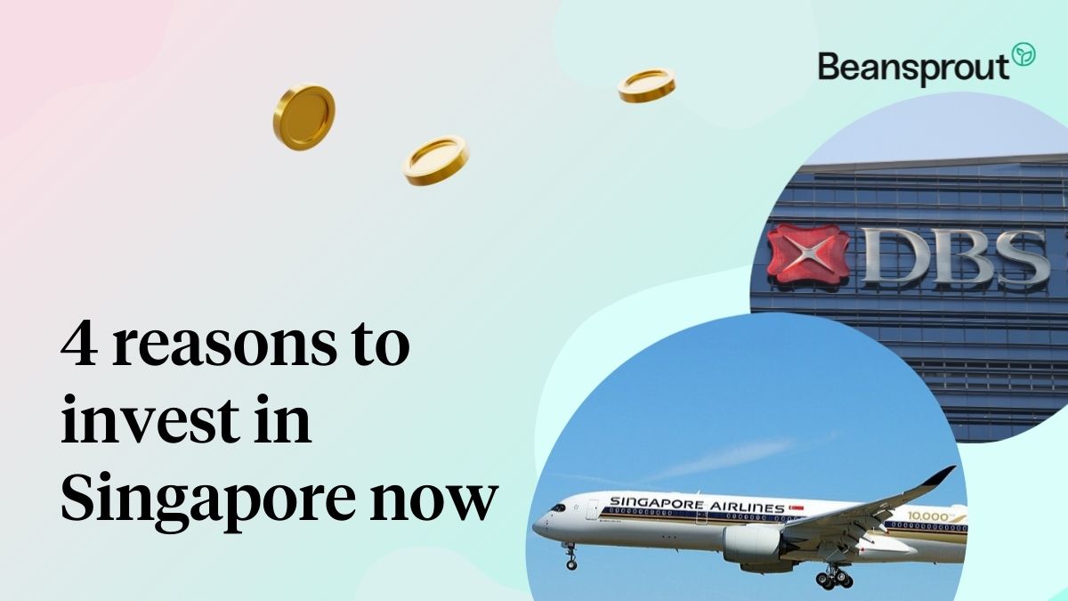 4 reasons to invest in Singapore now