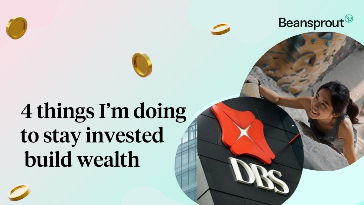 4 things I'm doing to stay invested DBS CIO Insights Funds