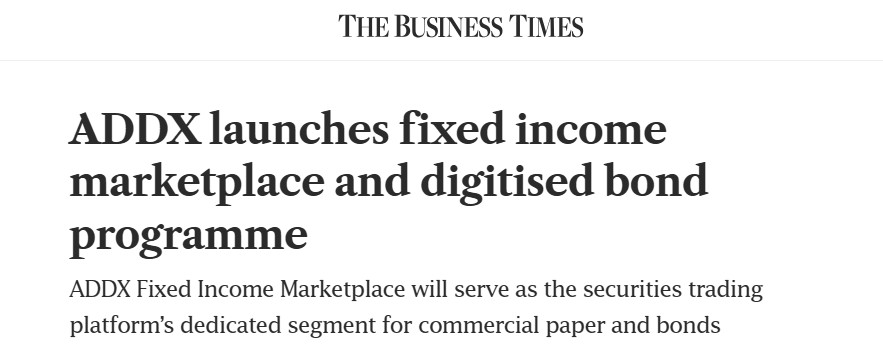 ADDX launches Fixed Income Marketplace and digitised bond programme