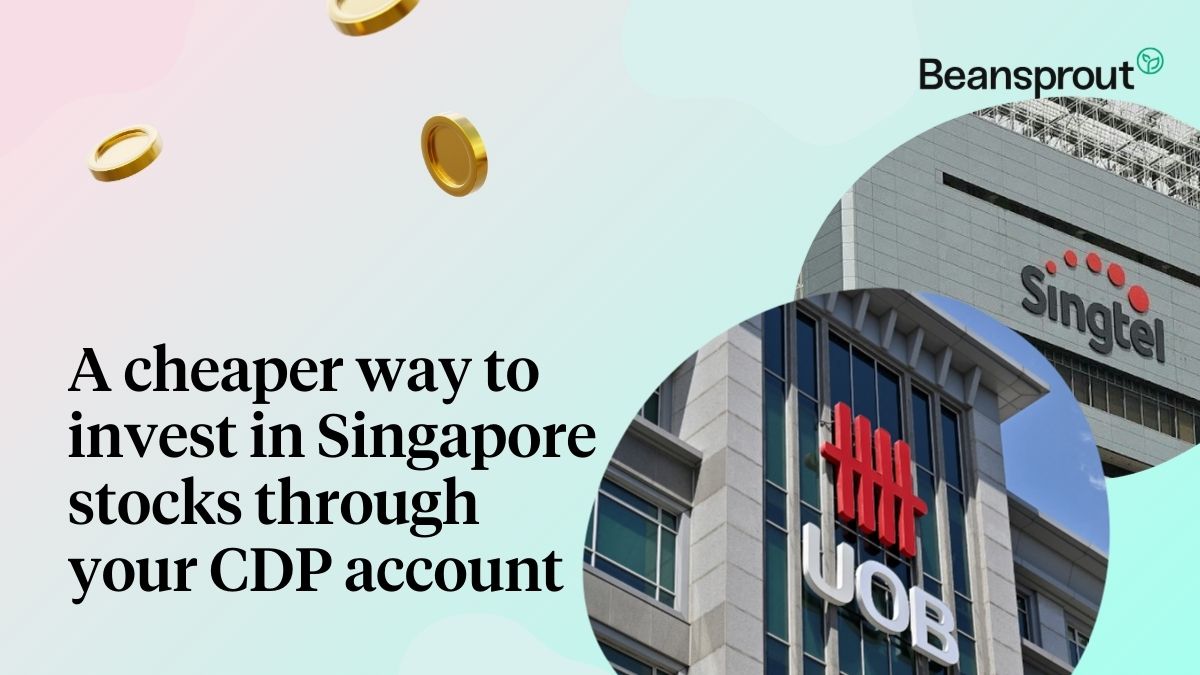 Cheaper way to invest in Singapore stocks through CDP