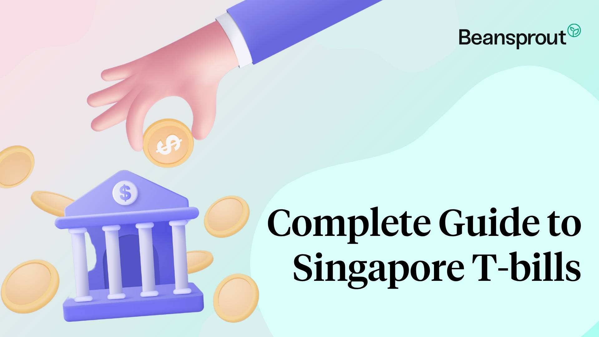 Complete Guide to Singapore T-bills