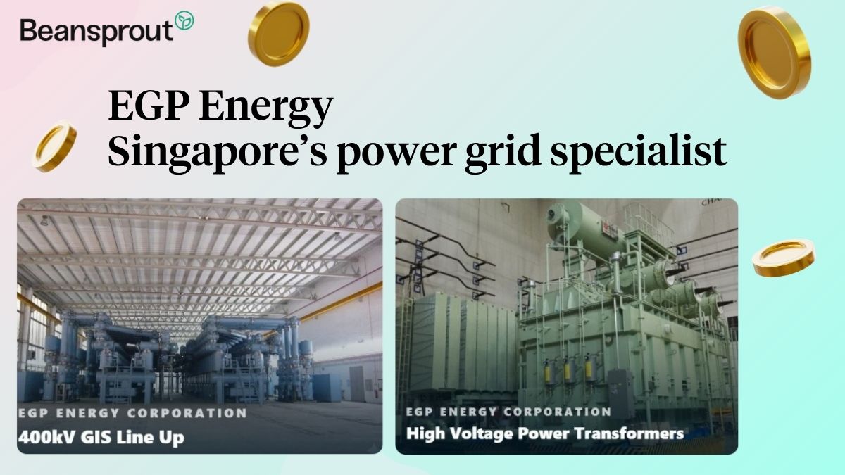 EGP Energy Corporation Limited : Singapore’s power grid specialist with a strong orderbook 