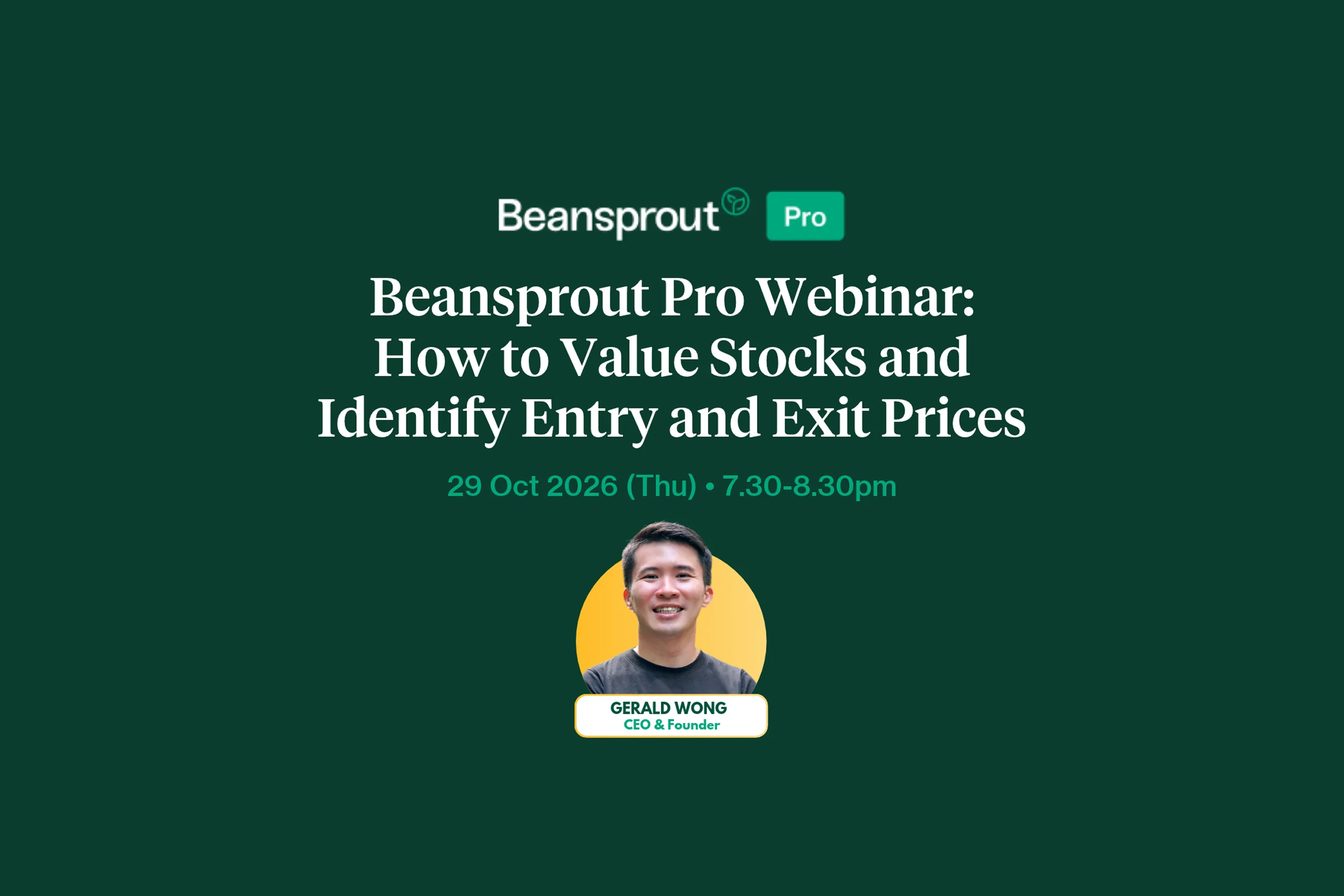 Beansprout Pro Webinar: How to Value Stocks and Identify Entry and Exit Prices