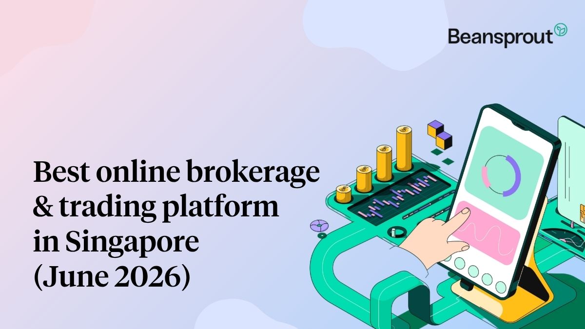 best online brokerage and trading platform in Singapore in June 2026
