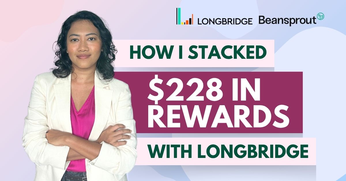 how I stacked rewards with Longbridge May 2026