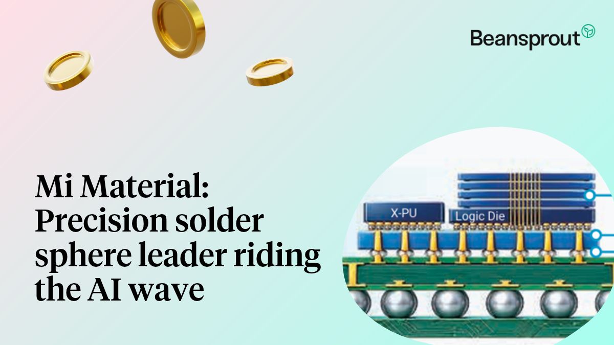 Mi Material Holding Limited: Precision solder sphere leader riding the AI wave